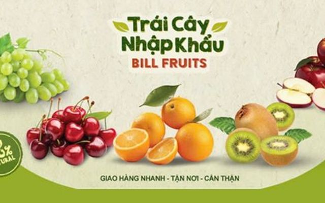 Bill Fruits - Trái Cây & Bánh Kẹo Nhập Khẩu