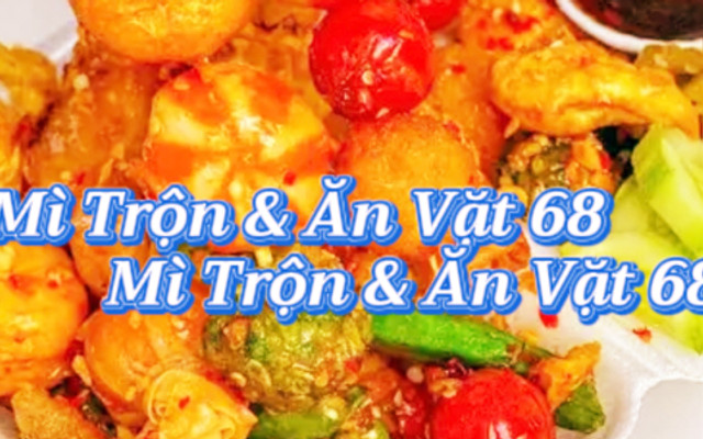 Mì Trộn & Ăn Vặt 68 - Đoàn Văn Bơ