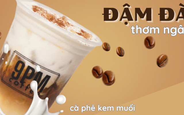 9PM Coffee - Cà Phê Kem Muối - 56 Lê Văn Lộc