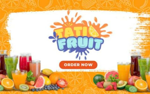 Tati Fruit - Sinh Tố & Nước Ép