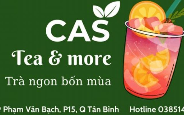 CAS TEA & MORE - Trà Trái Cây 4 Mùa - Phạm Văn Bạch