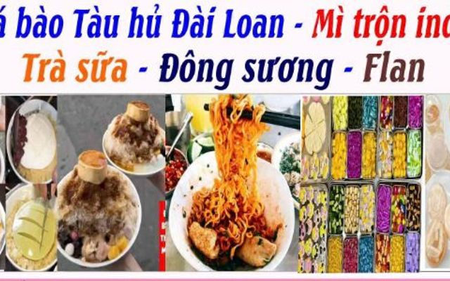 ĐÁ BÀO TÀU HỦ ĐÀI LOAN, MÌ TRỘN INDO & ĐỒ UỐNG ĂN VẶT - QUY NHƠN