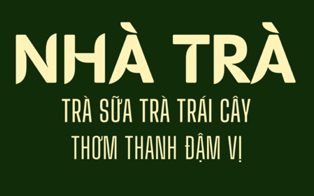 Nhà Trà Tea & Milk Tea - 244B Võ Thị Sáu