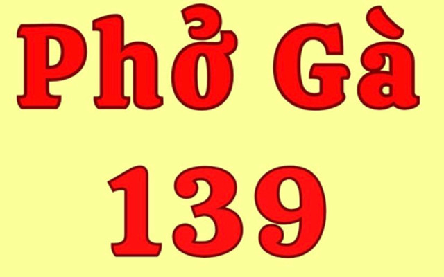 Phở Gà & Phở Trộn 139 - Huỳnh Văn Lũy