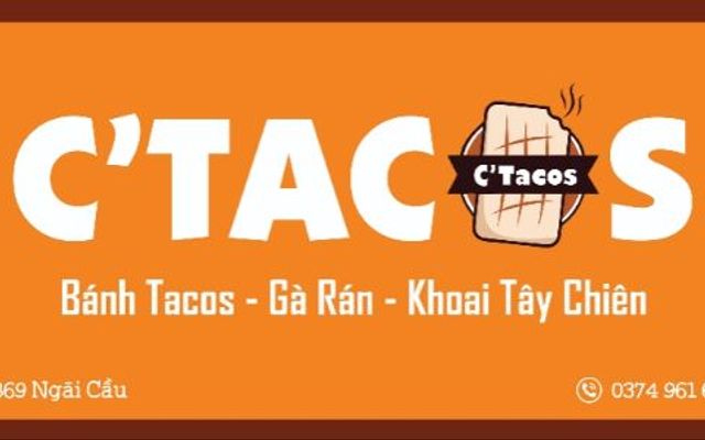 C'Tacos An Khánh - Bánh Tacos, Gà Rán & Khoai Tây Chiên - Đường 72