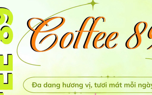 Coffee 89 - Trà Trái Cây, Trà Sữa & Nước Ép Hoa Quả