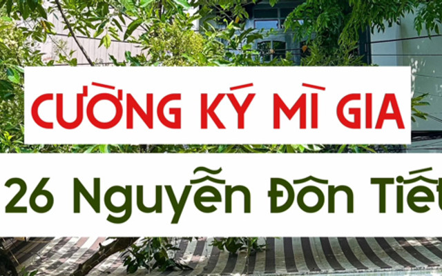 Cường Ký Mỳ Gia - Nguyễn Đôn Tiết
