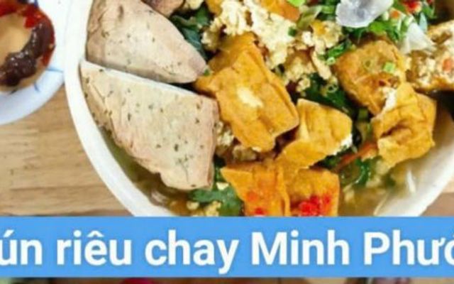 Bún Riêu Chay Minh Phước - Chả Giò - 500 Lý Thái Tổ