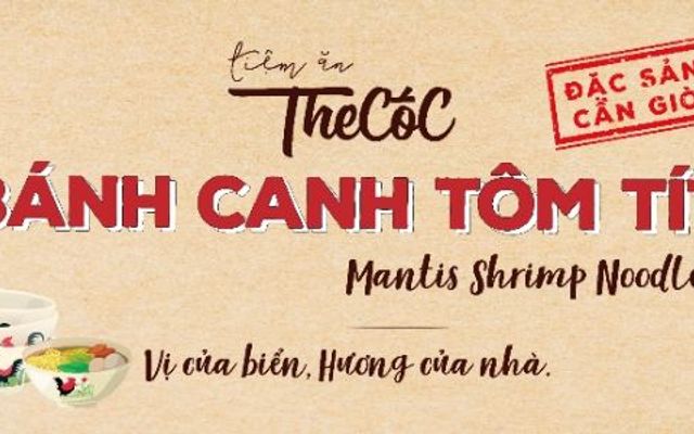 The Cốc - Bánh Canh Tôm Tít, Trà & Cafe - Phạm Hữu Lầu