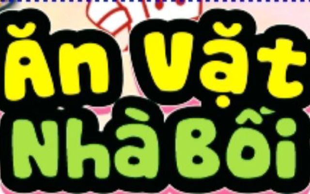 Ăn Vặt Nhà Bối