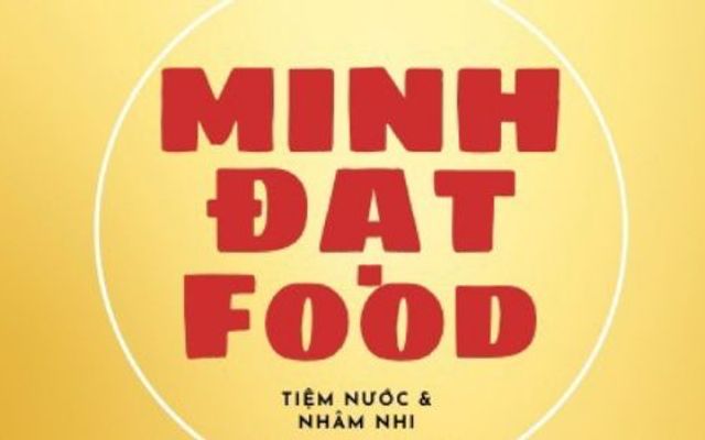 Minh Đạt Food - Gỏi Cuốn & Mì Nui Xào - Cách Mạng Tháng Tám