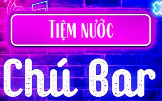 Tiệm Nước Chú Bar - Quang Trung
