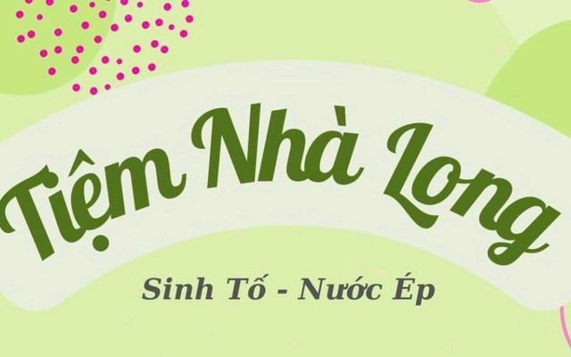 Tiệm Nhà Long Sinh Tố - Nước Ép - Thống Nhất