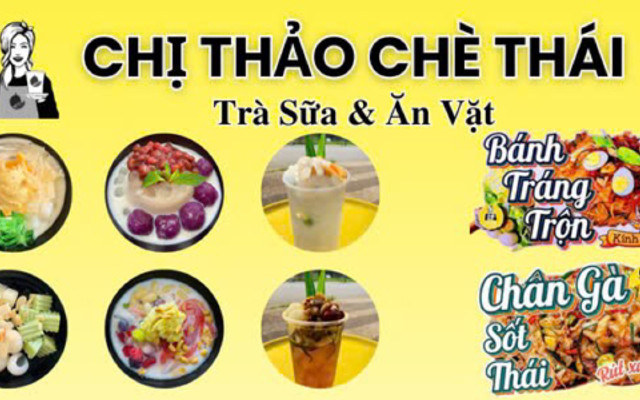 Chị Thảo Chè Thái - Trà Sữa & Ăn Vặt