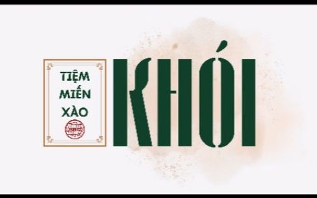 Tiệm Miến Xào KHÓI