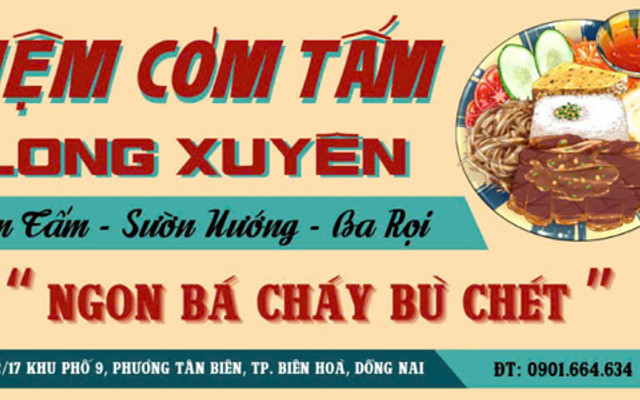 Cơm Tấm Long Xuyên - Nguyễn Ái Quốc