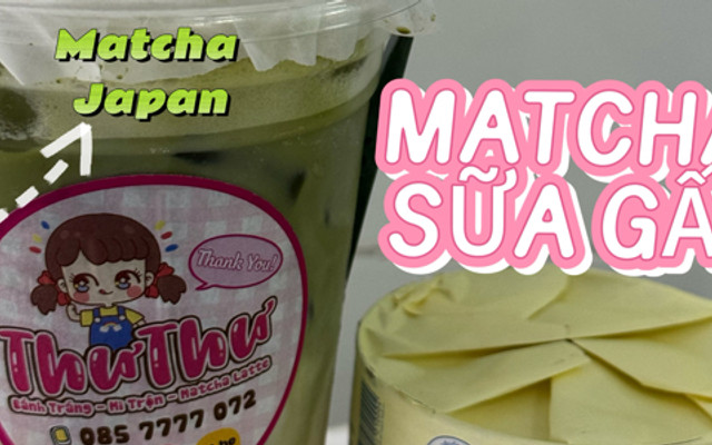 Thư Thư Food - Bánh Tráng, Mì Trộn & Matcha Latte