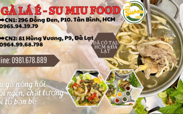 LẨU GÀ LÁ É SU MIU FOOD - 81 Hùng Vương