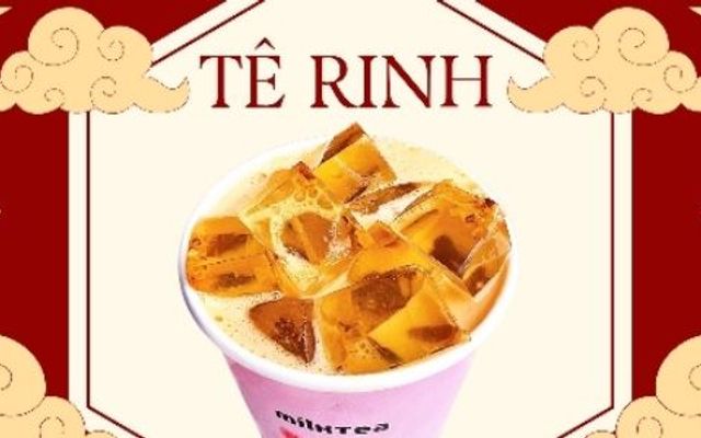 Tê Rinh - Trà Sữa Đậm Vị