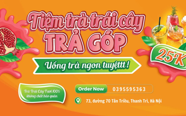 Tiệm Trà Trái Cây Trả Góp - Trà Trái Cây Nhiệt Đới