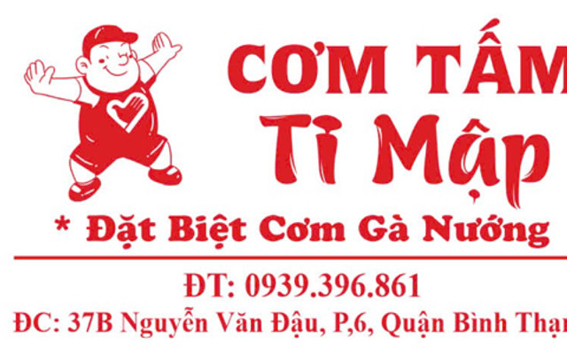 Cơm Tấm Ti Mập - Cơm Sườn & Cơm Gà Nướng - Nguyễn Văn Đậu