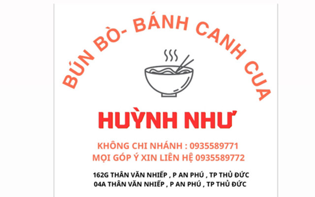 Huỳnh Như - Bún Bò & Bánh Canh Cua Không Chi Nhánh - Thân Văn Nhiếp