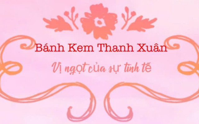 Tiệm Bánh Kem Thanh Xuân - Trần Hưng Đạo