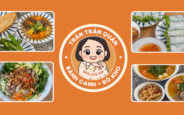 Bánh Canh & Bò Kho - Trân Trân