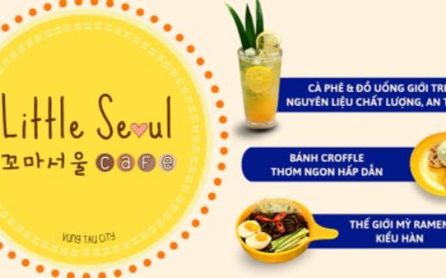 LITTLE SEOUL CAFE - Cà Phê Và Đồ Uống Giới Trẻ Phiên Bản Healthy - Lê Văn Lộc