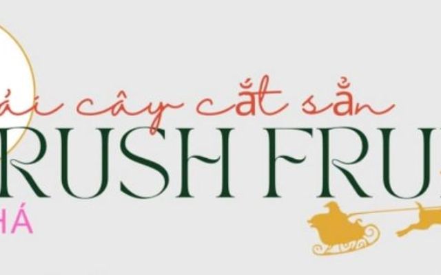 Crush Fruit Aha! - Trái Cây Tươi, Sinh Tố & Nước Ép