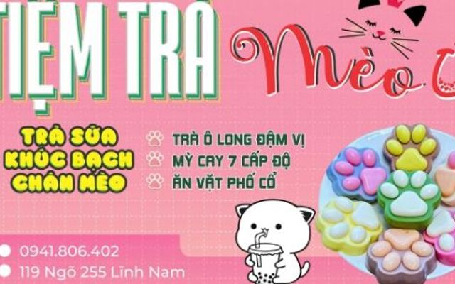 TIỆM MÈO Ú - Mỳ Cay 7 Cấp Độ & Trà Sữa Khúc Bạch Chân Mèo Đậm Vị