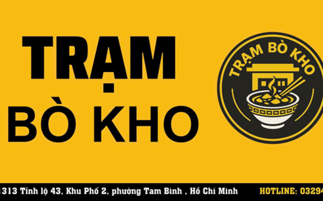 Trạm Bò Kho - Bò Kho & Bún Bò - Tỉnh Lộ 43