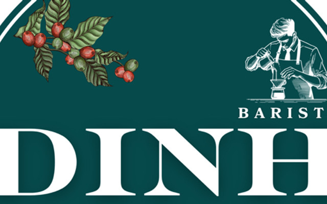 Dinh Barista - Coffee & Tea