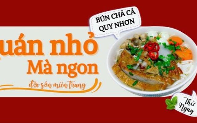 Quán Nhỏ Mà Ngon - Bún Chả Cá Quy Nhơn - Hương Lộ 2
