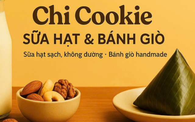 Sữa Hạt & Bánh Giò Chi Cookie