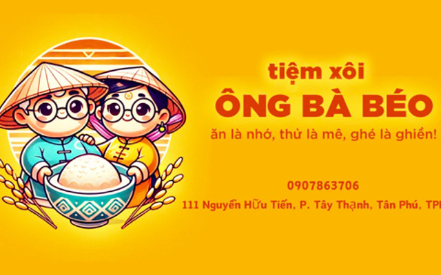 Tiệm Xôi Ông Bà Béo - Nguyễn Hữu Tiến