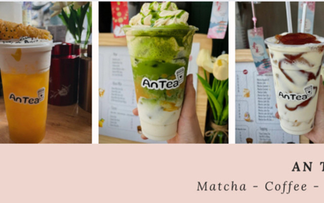An Tea - Matcha, Cà Phê & Trà Chuối Chiên - Chợ Nhỏ Tân Hiệp