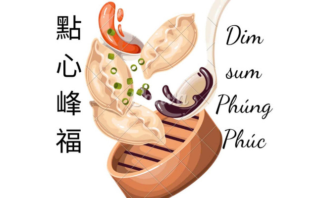 Phúng Phúc - Dimsum - Phan Anh