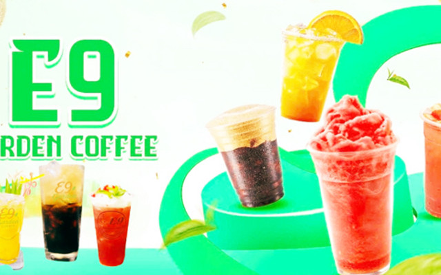 E9 Garden Coffee - Matcha Latte & Nước Ép Trái Cây - Phó Cơ Điều