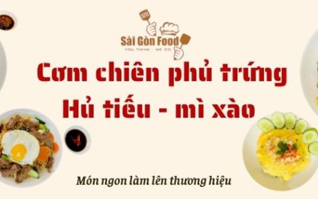 Bếp Sài Gòn Food - Cơm Phủ Trứng, Cơm & Mì Xào