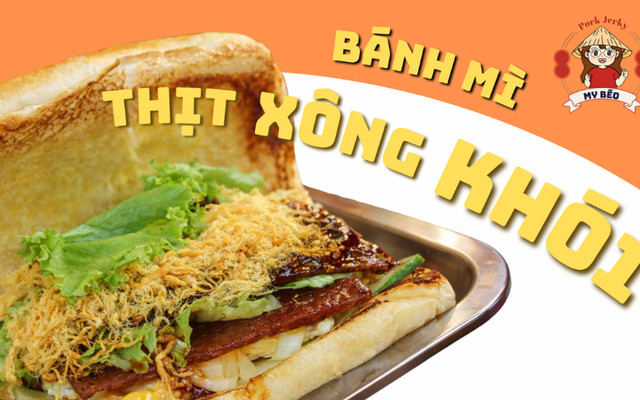 My Béo - Bánh Mì Thịt Xông Khói Malaysia