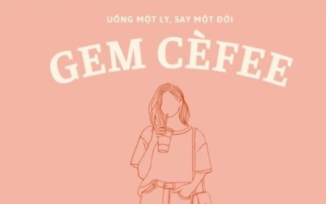 Gem Cèfee - Bình Giã