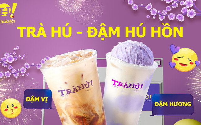 Trà Hú - Trà Sữa Đậm Hú Hồn - 177 Tô Hiến Thành