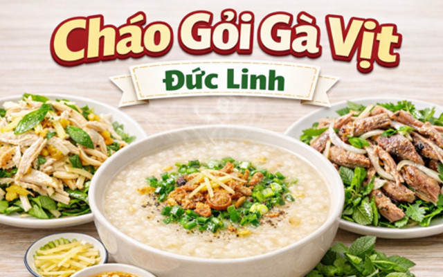 Cháo Gỏi Gà Vịt Đức Linh - Nguyễn Văn Quá