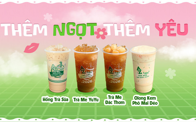 AZ - Trà Sữa & Chè Khúc Bạch - Huỳnh Tấn Phát