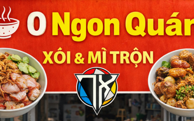 0 Ngon Quán - Xôi Xá Xíu & Mì Trộn Indomie