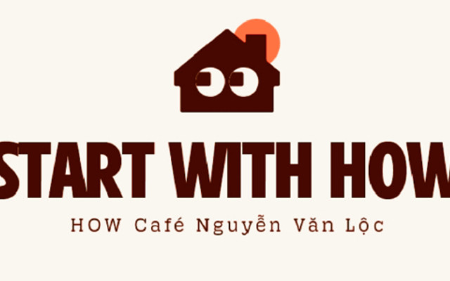 HOW Café - Nguyễn Văn Lộc