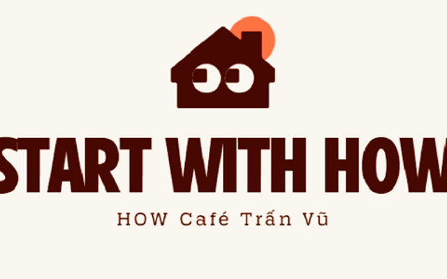 HOW Café - Trấn Vũ