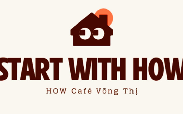 HOW Café - Võng Thị
