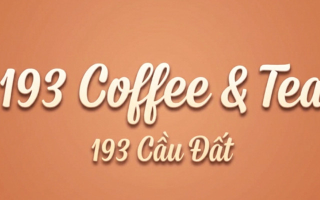 193 Coffee & Tea - Cầu Đất